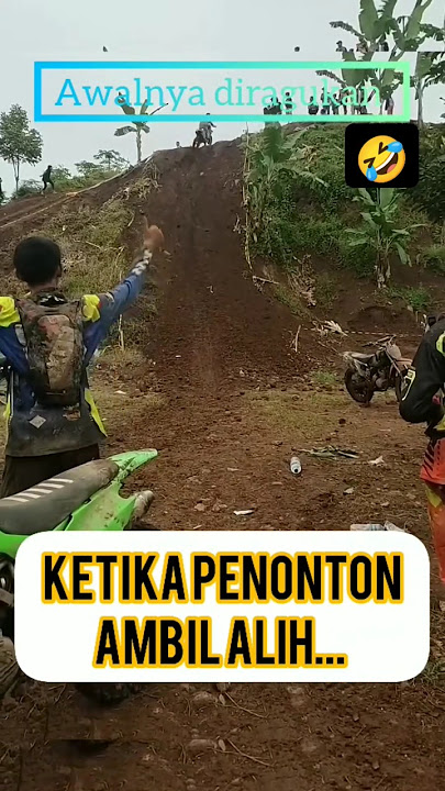 ketika penonton ambil alih🤣#automobile #motocros #viral #shortvideo #klx #crf150l #music #remix #dj