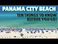 Panama city beach florida  ten things to know before you go