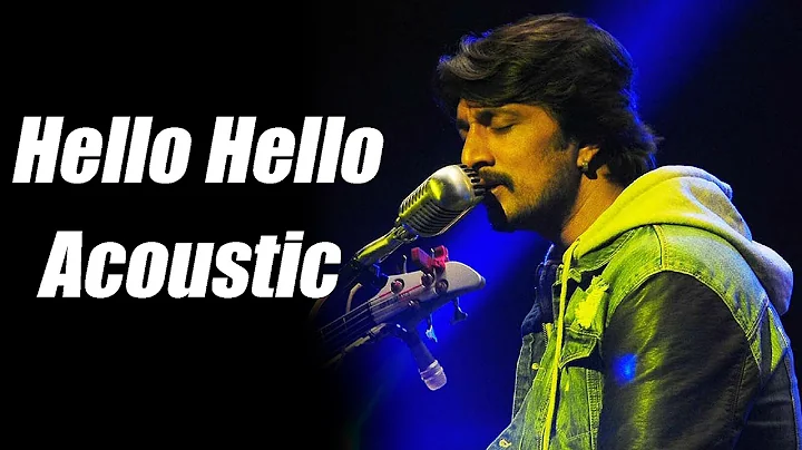 Bachchan - Hello Hello Unplugged Version | Sudeep ...