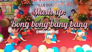 Mashup Bống Bống Bang Bang và Bắc Kim Thang - các bé lớp lớn 1- Mầm non Sao Mai