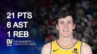 Austin Reaves vs Nuggets 21 pts 6 ast 1 reb | April 27, 2024 |