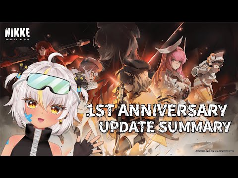 【NIKKE The Goddess of Victory】1st Anniversary Update Summary【EN/日本語勉強中 #NIKKE #nikkecreator