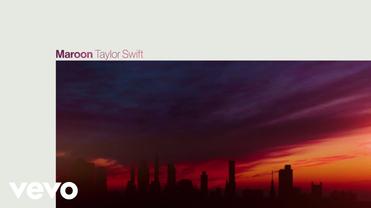 Taylor Swift - Maroon (Lyric Video)