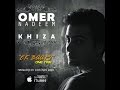 Omer nadeem feat khiza  ek baari one time cover