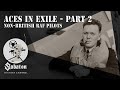 Aces In Exile Pt.2 – Non-British RAF Pilots – Sabaton History 060 [Official]