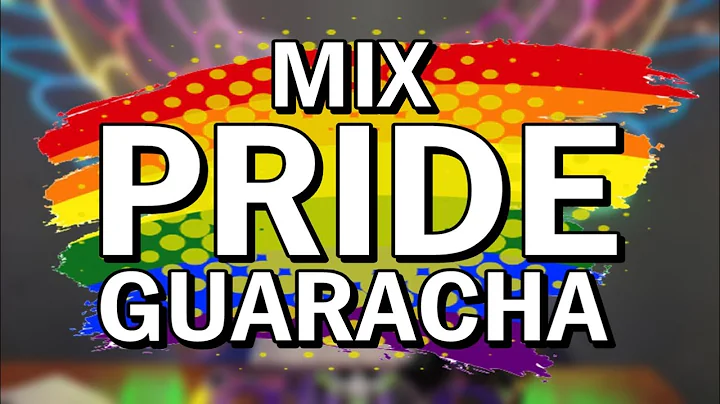 MIX PRIDE GUARACHA 2022  - DADDOW DJ (Especial LGTB+, Tribal, Aleteo, Zapateo, LO MS ESCUCHADO)