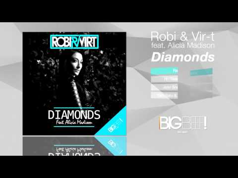 Robi & Vir-T Feat. Alicia Madison - Diamonds (Radio Edit)