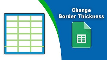 How to change border thickness in Google Spreadsheets