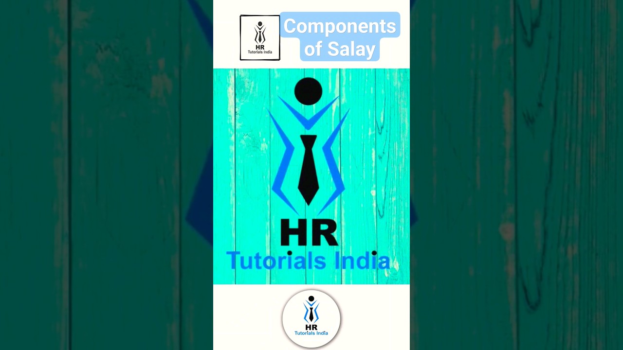 Components of Salary | HR Tutorials India | 