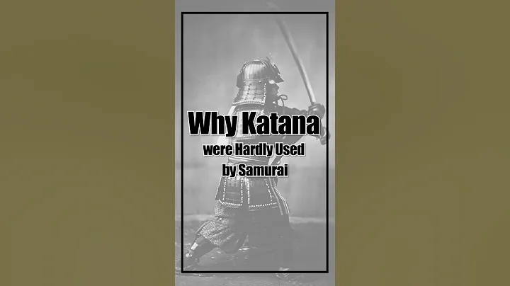 Why Samurai Hardly Used the Katana #Shorts - DayDayNews