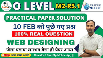 10 Feb 2024 Web Designing (PR2) Practical Paper Solution || O Level Practical Solution  || GyanXp