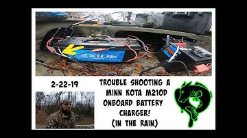 TROUBLESHOOTING A MINN KOTA M210D ONBOARD BATTERY CHARGER!