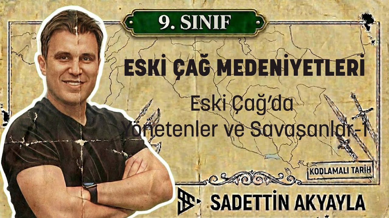 6) TARİH 9. SINIF II.ÜNİTE: 2.2  | Eski Çağda Yönetenler ve Savaşanlar-1
