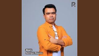 Akam - Karimjon Rasulov