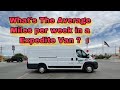 Average Miles Per Week In An Expedite Van ?