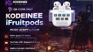 Airpods/iFruitpods Script [ QBCORE/ESX ] FREE | FIVEM
