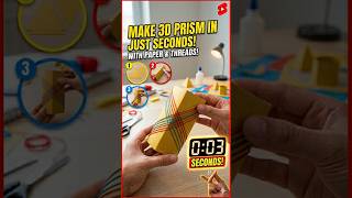 3D Prism in 30 Seconds  Paper Craft Magic!” | Easy Maths Trick”DIY 3D Prism 😍 | Kids Learning Short”