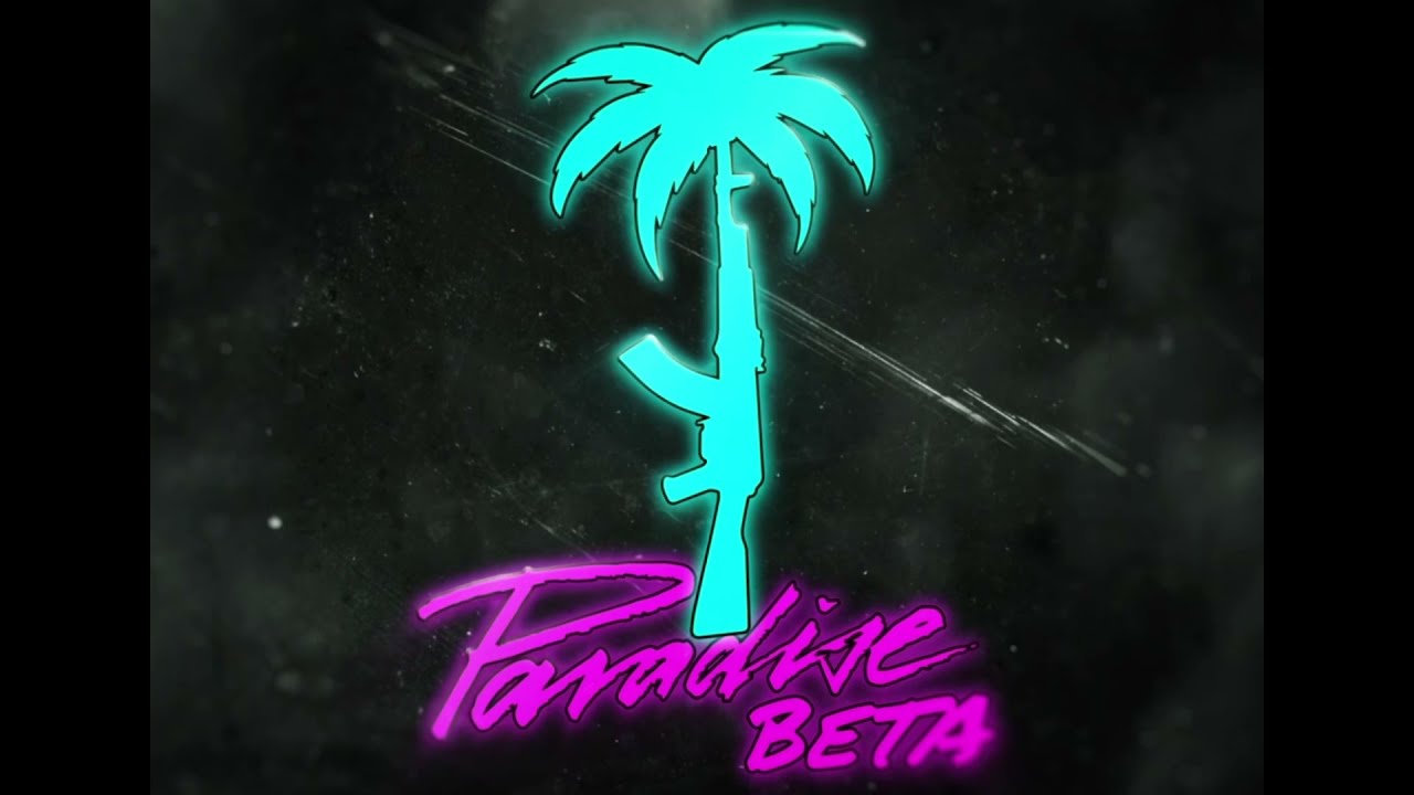 Paradise Beta - Refuse To Lose