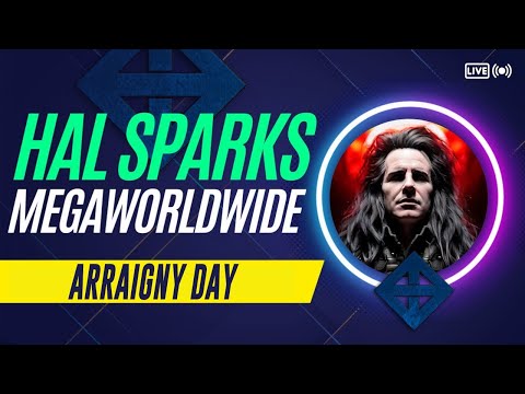 Arraigny Day : HAL SPARKS MEGAWORLDWIDE