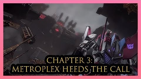 Transformers: Fall of Cybertron - Chapter 3: Metroplex Heeds the Call - Hard