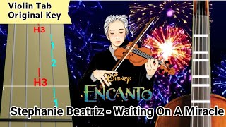 Stephanie Beatriz - Waiting On A Miracle (From Encanto) Violin Tab
