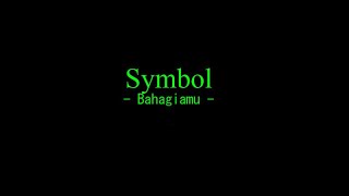 Symbol - Bahagiamu