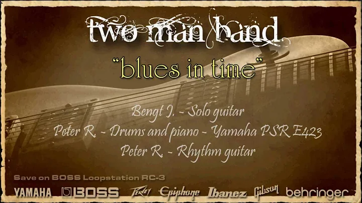 Two Man Band - Blues in time