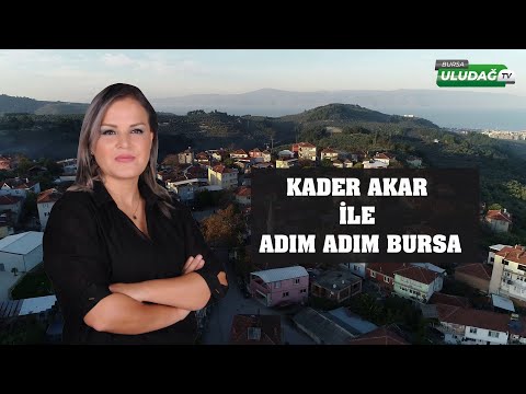 Adım Adım Bursa'da bu hafta Yörükali köyünü ziyaret ettik..