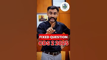 CDS 2 2025 FIXED QUESTION | CDS EXAM TIPS & TRICKS | CDS GS QUESTION | CDS EXAM 2025 EXAM UPDATE