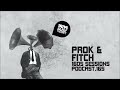 🔥1605 Podcast 165 with Prok & Fitch🔥