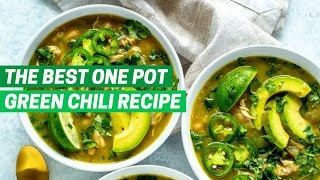 THE BEST GREEN CHILI  | Healthy + Easy One Pot Meal