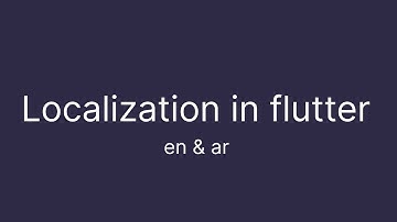 Localization in Flutter (Arabic & English)