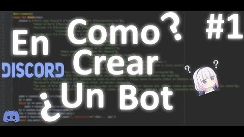 ¡Como crear un bot de Discord! | Discord.js V12 | #1