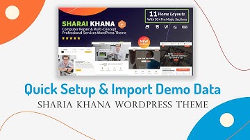 Quick Setup & Import Demo Data | Sharai Khana WordPress Theme