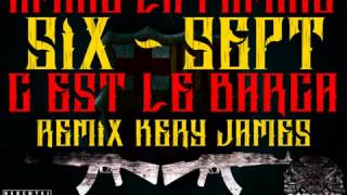 Amine La Famine 67 Cest Le Barca REMIX KERY JAMES
