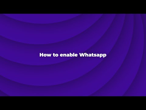 How to enable Whatsapp