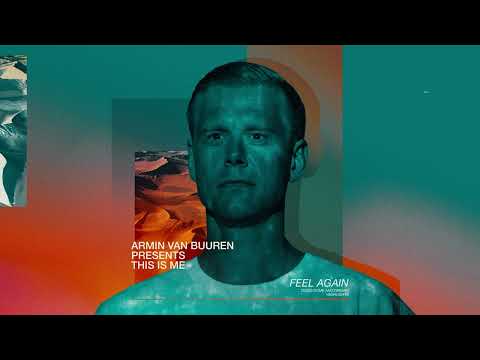 Armin Van Buuren - This Is Me: Feel Again