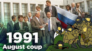 The August Coup of 1991 | How was it?