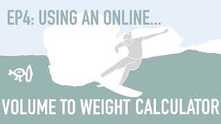 Surfing Explained: Ep4 Using an Online Volume to Weight Calculator screenshot 1