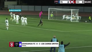 CHIHUAHUA FC EN LOS CABOS UNITED