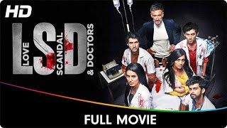 LSD - Hindi Full Movie - Rahul Dev, Tanaya Sachdeva, Neha Hinge, Srishti Rindani