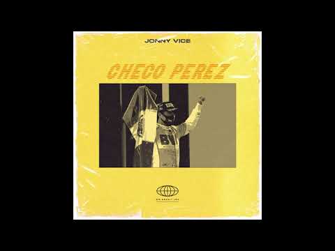Jonny Vice - Checo Pérez
