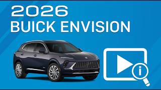 What You Can Expect Should You Buy A 2026 Buick Envision