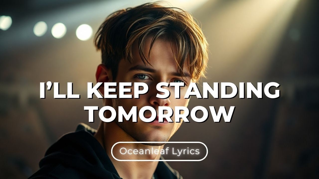 I’ll Keep Standing Tomorrow – A Powerful Anthem About Strength After Breaking