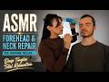ASMR Hypnotic Forehead &amp; Neck Repair
