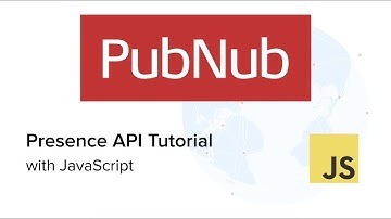 PubNub Presence in JavaScript