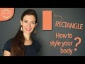 How to style a rectangle shaped body (model body) | Justine Leconte