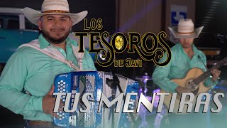 Video thumbnail of "Los Tesoros De Javi - Tus Mentiras"