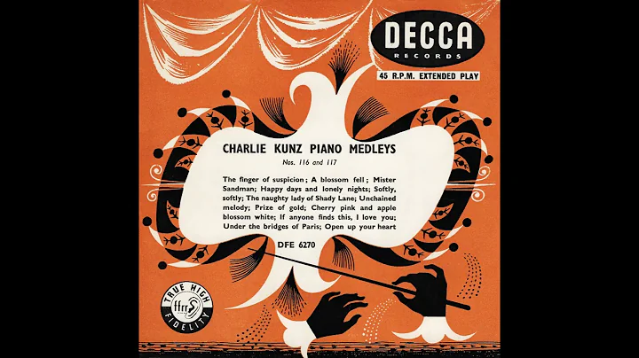 Charlie Kunz  Piano Medley No. 116
