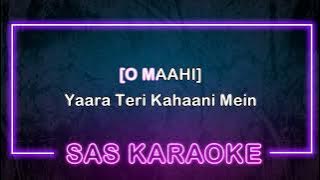 O Maahi KARAOKE | SAS Karaoke | Taapsee Pannu | Pritam | Arijit Singh | Irshad Kamil
